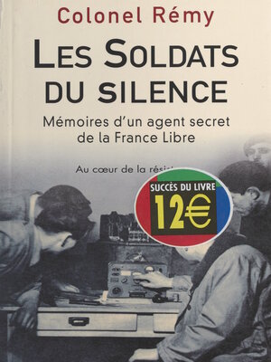 cover image of Mémoires d'un agent secret de la France libre (2). Les soldats du silence